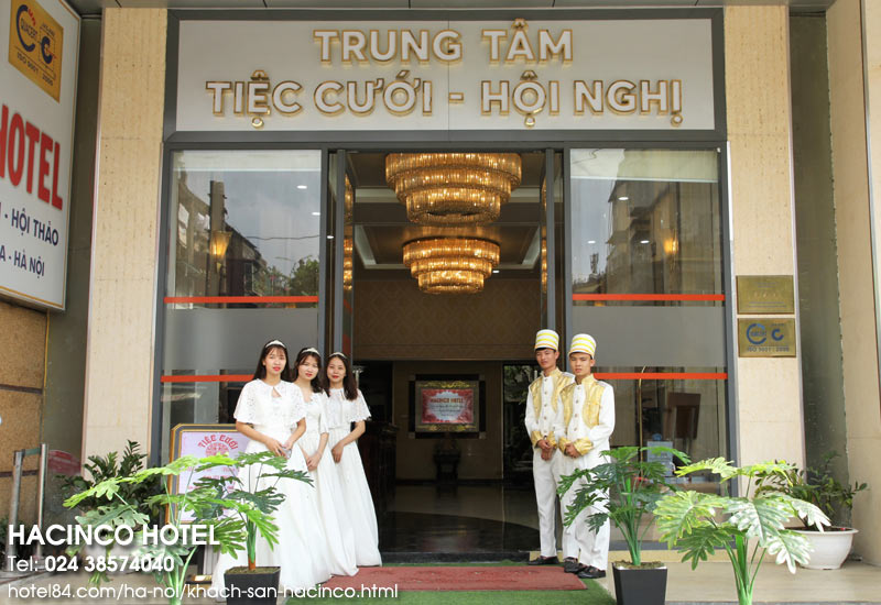 Hacinco Hotel - Khách sạn tổ chức tiệc cưới tại Hà Nội